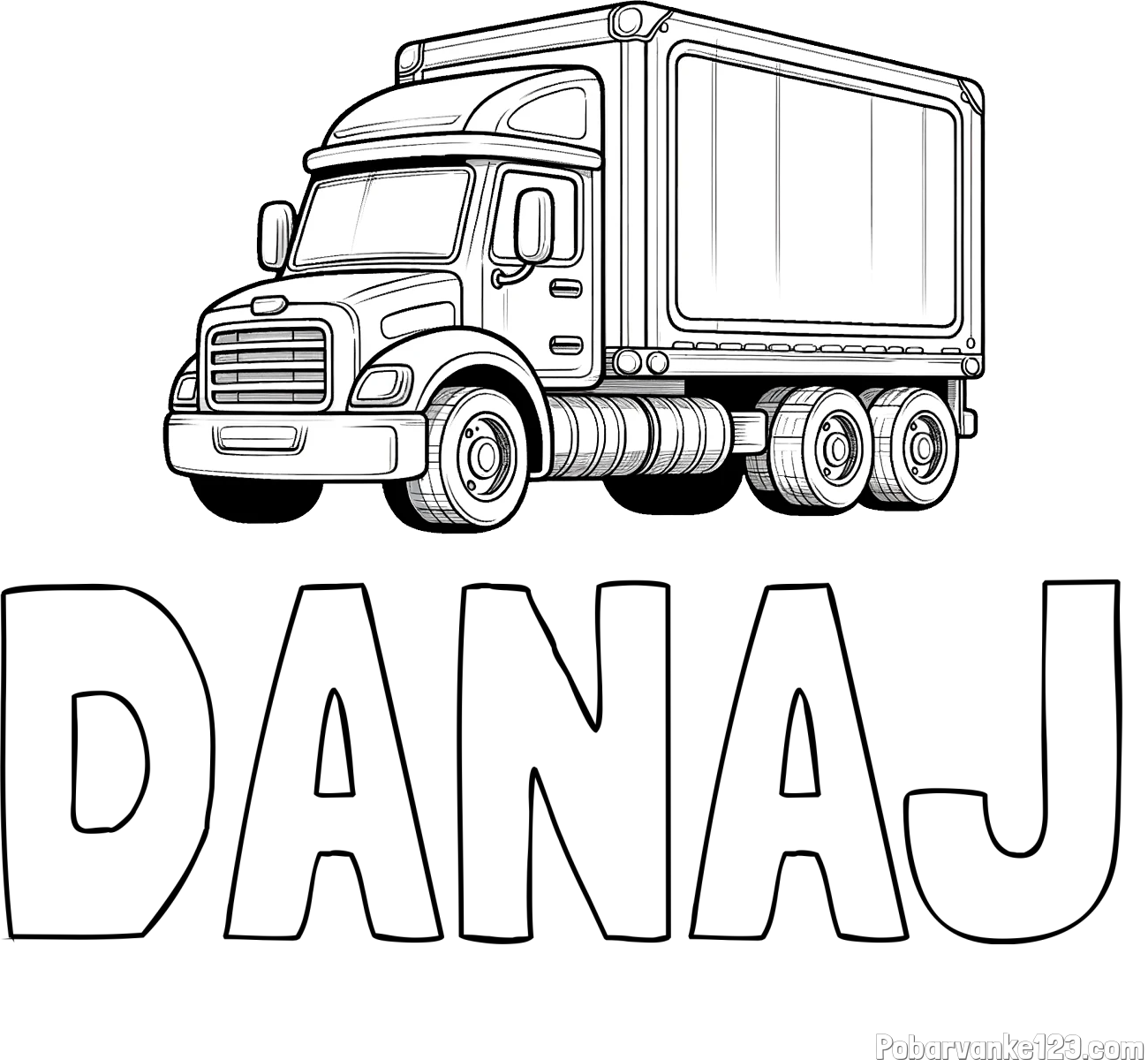 Pobarvanka imena DANAJ in pobarvanka velikega in zmogljivega tovornjaka