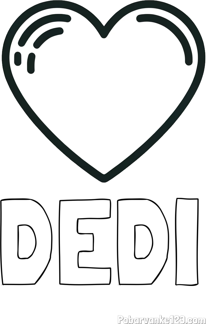 Pobarvanka imena DEDI in pobarvanka lepega srčka
