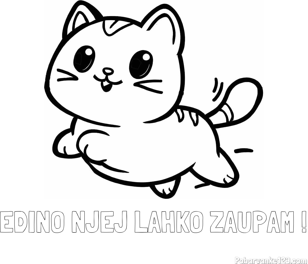 Pobarvanka imena EDINO NJEJ LAHKO ZAUPAM ! in pobarvanka prikupne mačke med tekom