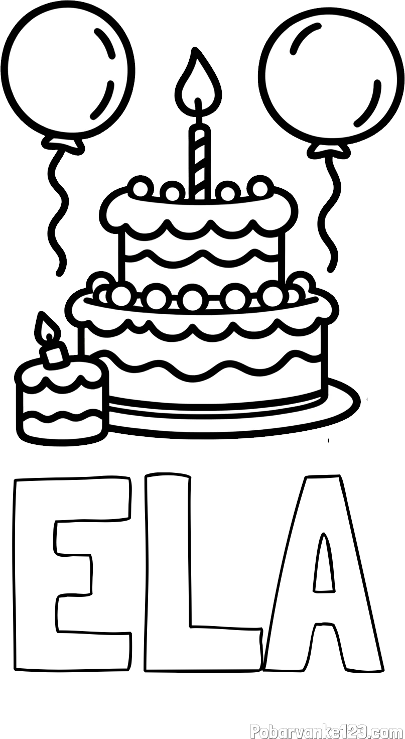 Pobarvanka imena ELA in pobarvanka velike rojstnodnevne torte