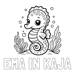 Online izdelana pobarvanka - Pobarvanka imena EMA IN KAJA in pobarvanka morskega konjička