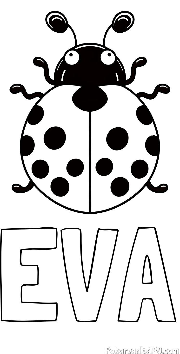 Pobarvanka imena EVA in pobarvanka pikapolonice z velikimi tipalkami