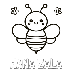 Online izdelana pobarvanka - Pobarvanka imena HANA ZALA in otroška pobarvanka čebele