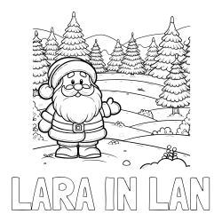 Online izdelana pobarvanka - Pobarvanka imena LARA IN LAN in pobarvanka Božička v naravi