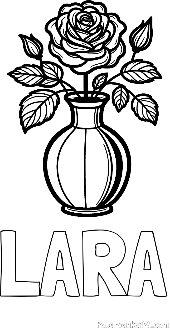 Pobarvanka imena LARA in pobarvanka čudovite vrtnice v vazi