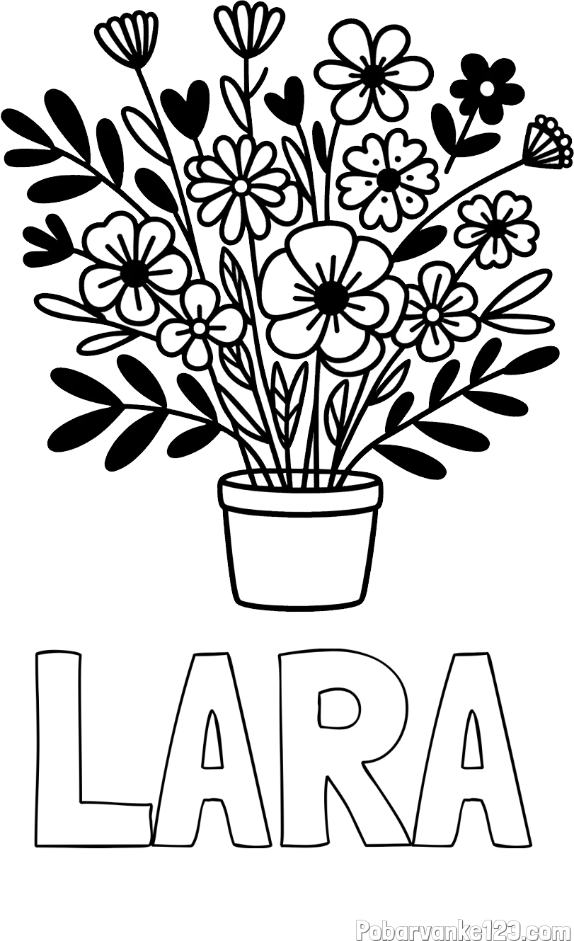 Pobarvanka imena LARA in pobarvanka rož v cvetličnem loncu
