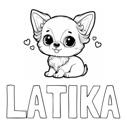 Online izdelana pobarvanka - Pobarvanka imena LATIKA in pobarvanka čivave