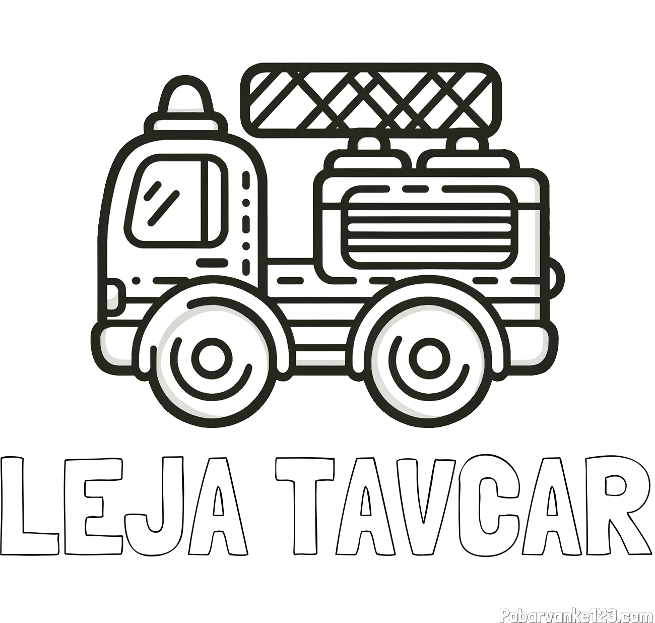 Pobarvanka imena LEJA TAVČAR in pobarvanka gasilski avto