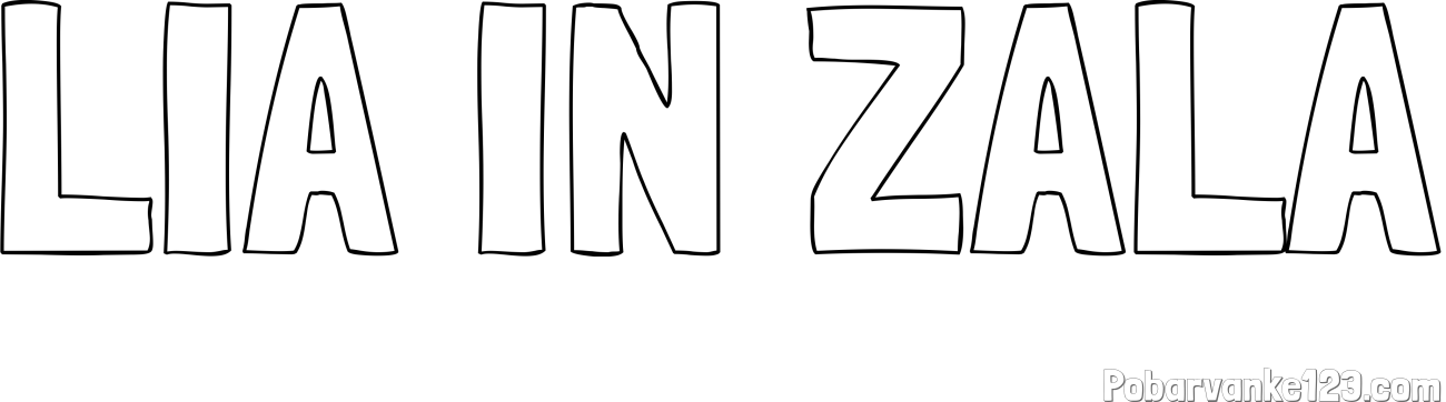 Pobarvanka imena LIA IN ZALA