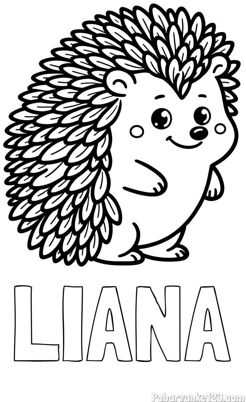 Pobarvanka imena LIANA in pobarvanka prisrčnega ježka