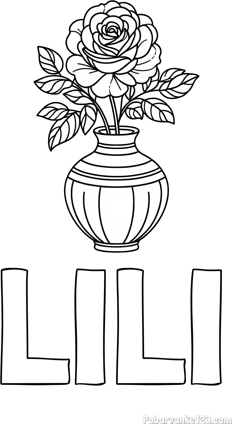 Pobarvanka imena LILI in pobarvanka vrtnice v vazi