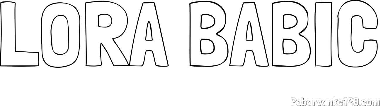 Pobarvanka imena LORA BABIČ