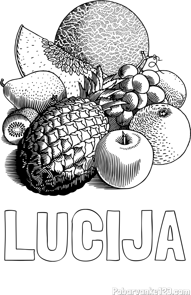 Pobarvanka imena LUCIJA in pobarvanka sadja (ananas, melona, jabolka, kivi, grozdje, pomaranča...)