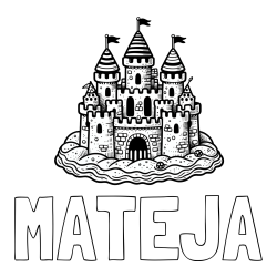 Online izdelana pobarvanka - Pobarvanka imena MATEJA in pobarvanka velikega peščenega gradu