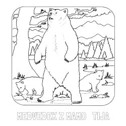 Online izdelana pobarvanka - Pobarvanka imena MEDVEDEK Z MAMO   TIJA in pobarvanka medvedke z mladičema