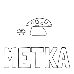 Online izdelana pobarvanka - Pobarvanka imena METKA in gobici