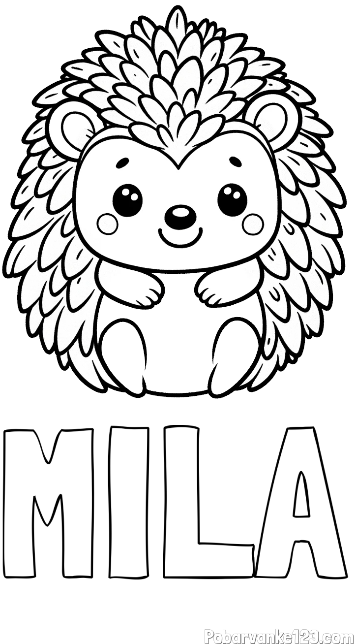 Pobarvanka imena MILA in pobarvanka prikupnega ježa