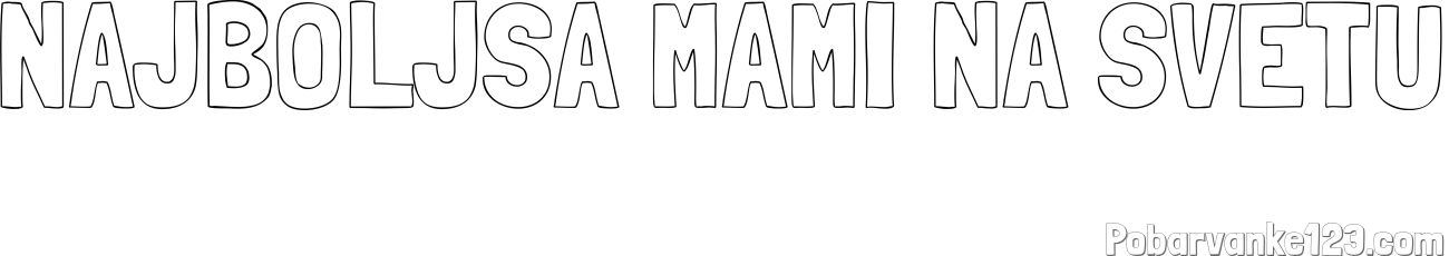 Pobarvanka imena NAJBOLJŠA MAMI NA SVETU
