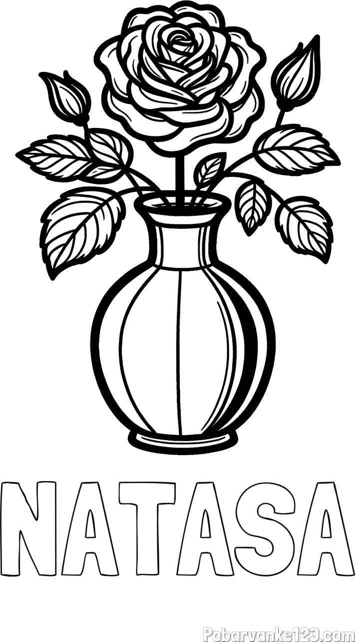 Pobarvanka imena NATAŠA in pobarvanka čudovite vrtnice v vazi