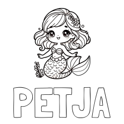 Online izdelana pobarvanka - Pobarvanka imena PETJA in pobarvanka simpatične morske deklice