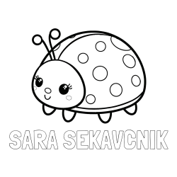 Online izdelana pobarvanka - Pobarvanka imena SARA SEKAVČNIK in pobarvanka ljubke pikapolonice