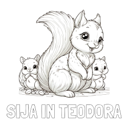Online izdelana pobarvanka - Pobarvanka imena SIJA IN TEODORA in pobarvanka veveričje družine