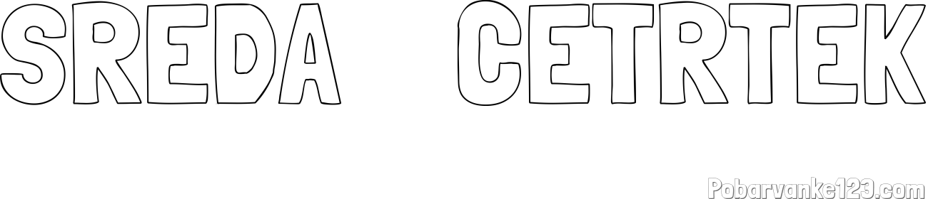 Pobarvanka imena SREDA    ČETRTEK