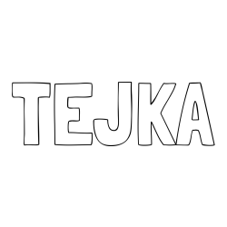 Online izdelana pobarvanka - Pobarvanka imena TEJKA