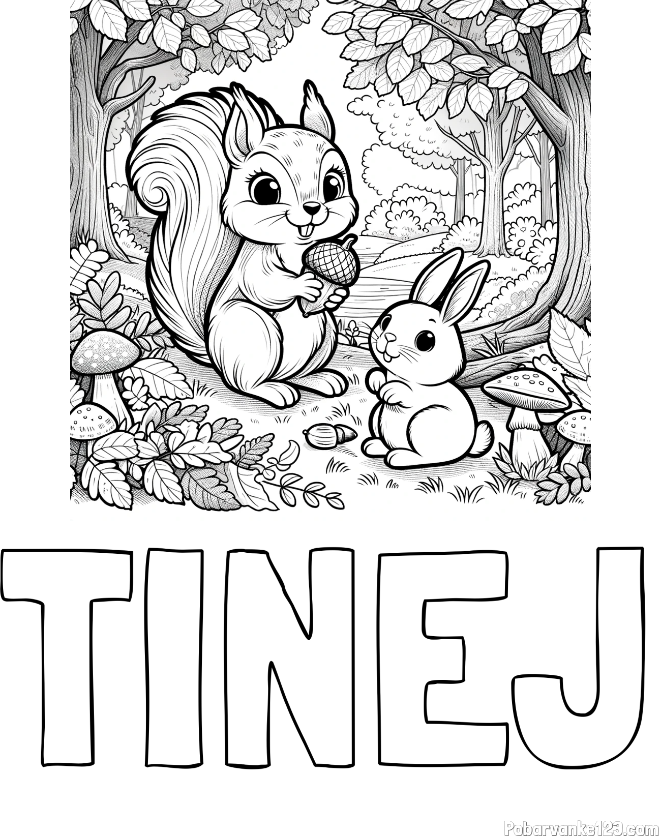 Pobarvanka imena TINEJ in pobarvanka veveričke in zajčka v gozdu