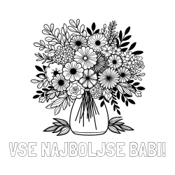 Online izdelana pobarvanka - Pobarvanka imena VSE NAJBOLJŠE BABI! in pobarvanka veliekga šopka rož