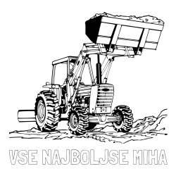 Online izdelana pobarvanka - Pobarvanka imena VSE NAJBOLJŠE MIHA in pobarvanka velikega traktorja med prenosom zemljine