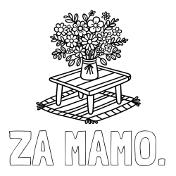 Online izdelana pobarvanka - Pobarvanka imena ZA MAMO. in pobarvanka šopka rož na mizi